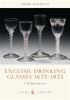 English_drinking_glasses__1675-1825