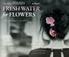 Freshwater_for_flowers