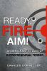 Ready__fire__aim_