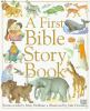 A_first_Bible_story_book