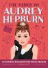 The_Story_of_Audrey_Hepburn__An_Inspiring_Biography_for_Young_Readers