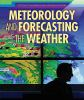 Meteorology_and_forecasting_the_weather