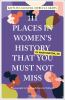 111_places_in_women_s_history_in_Washington_that_you_must_not_miss