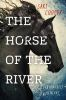 The_horse_of_the_river