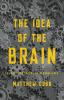 The_idea_of_the_brain