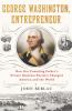George_Washington__entrepreneur
