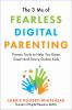 The_3_Ms_of_fearless_digital_parenting