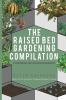 Raised_bed_gardening_compilation_for_beginners_and_experienced_gardeners