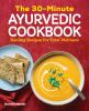 The_30-minute_Ayurvedic_cookbook