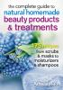 The_complete_guide_to_natural_homemade_beauty_products___treatments