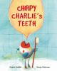 Chirpy_Charlie_s_teeth