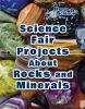 Science_fair_projects_about_rocks_and_minerals