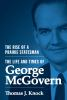 The_life_and_times_of_George_McGovern