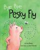 Bye_bye_pesky_fly