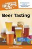 The_complete_idiot_s_guide_to_beer_tasting