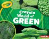 Crayola_world_of_green