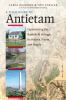 A_field_guide_to_Antietam