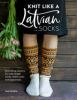 Knit_like_a_Latvian____socks
