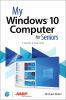 My_Windows_10_computer_for_seniors_2021