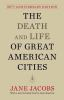 The_death_and_life_of_great_American_cities
