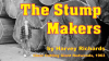 The_Stump_Makers