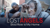 Lost_Angels__Skid_Row_is_My_Home