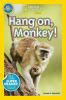 Hang_on_monkey_
