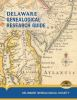 Delaware_genealogical_research_guide