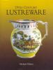 19th_century_lustreware