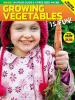 Growing_Vegetables_is_Fun