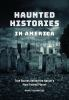 Haunted_histories_in_America