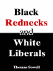 Black_Rednecks_and_White_Liberals