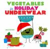 Vegetables_in_holiday_underwear