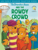 The_Berenstain_Bears_and_the_Rowdy_Crowd