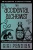The_accidental_alchemist