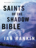 Saints_of_the_Shadow_Bible
