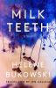 Milk_Teeth__A_Novel