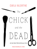 The_Chick_and_the_Dead