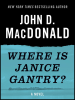 Where_Is_Janice_Gantry_