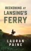 Reckoning_at_Lansing_s_Ferry