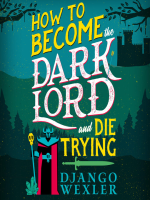 How_to_Become_the_Dark_Lord_and_Die_Trying