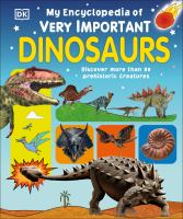 My_encyclopedia_of_very_important_dinosaurs