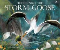 The_legend_of_the_storm_goose