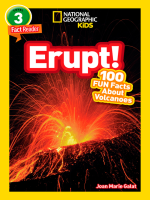Erupt__100_Fun_Facts_About_Volcanoes