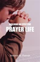 Building_an_effective_prayer_life