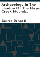 Archaeology_in_the_shadow_of_the_Hayes_Creek_Mound