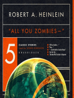 All_You_Zombies_and_Other_Stories
