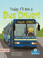 Today_I_ll_bee_a_bus_driver_