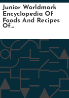 Junior_worldmark_encyclopedia_of_foods_and_recipes_of_the_world
