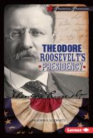 Theodore_Roosevelt_s_presidency